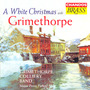 GRIMETHORPE COLLIERY BAND: White Christmas with Grimethorpe