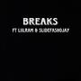 Breaks (Explicit)