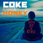 Coke and Honey (Explicit)