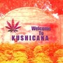 Kushicana (Explicit)