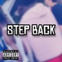 Step Back (feat. Ru$$o) [Explicit]