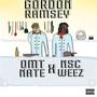 Gordon Ramsay (feat. NSC Weez) [Explicit]