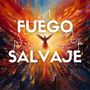 Fuego Salvaje