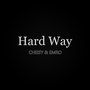 Hard Way