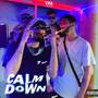 Calm Down (feat. ALS Bz & Morange) [Explicit]