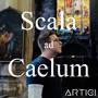 Scala ad Caelum