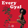 Every Gyal (Explicit)