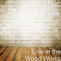 Live in the Wood Works - Single