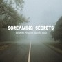 Screaming Secrets (Explicit)