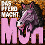 Das Pferd macht Muh (Explicit)