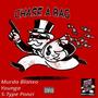 Chase A Bag (feat. Younga & S-Type Ponzi) [Explicit]