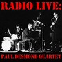 Radio Live: Paul Desmond Quartet (Live)