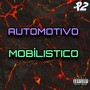 AUTOMOTIVO MOBÍLISTICO (Explicit)