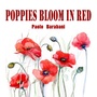 Poppies Bloom in Red