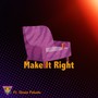 Make It Right