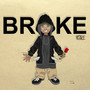 Broke