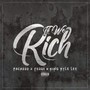 Till We Rich (feat. Feddi & King Kyle Lee) [Explicit]