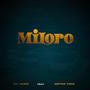 Miloro (feat. Metro CMG)