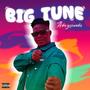 BIG TUNE (Explicit)