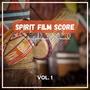 Spirit Filmscore, Vol. 1