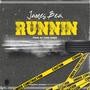 Runnin (Explicit)