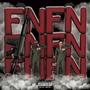 F&N (feat. Enyaw Big Wolf) [Explicit]