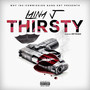 Thirsty (Explicit)