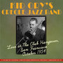 Live at Club Hangover San Francisco 1954