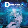 Dimentico