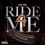 Ride 4 Me (Explicit)