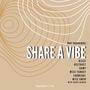 Share A Vibe (feat. Destruct, Kamy, Miss Yankey, Enomenal, Miss Gwen & Jackie Ashkin) [Radio Edit]