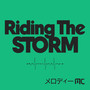 Riding The Storm