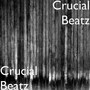 Crucial Beatz (Explicit)