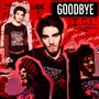 Goodbye (Explicit)