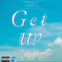 Get Up (feat. Acco Skywalkin) [Explicit]