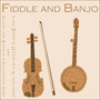 Fiddle and Banjo