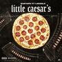 Little Caesar's (feat. LHussle2$$) [Explicit]