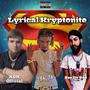 Lyrical Kryptonite (feat. YSN Ta & Za Da Don) [Explicit]