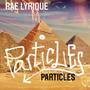 Particles (Explicit)