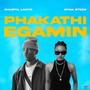 Phakathi eGamin (feat. Dyna Steez) [Explicit]