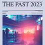 THE PAST 2023