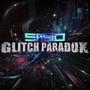 Glitch Paradox (2024 REMASTER)