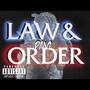 LAW & ORDER (Explicit)