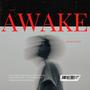 Awake (Awake & Alive)