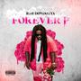 Forever P (Explicit)