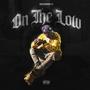 On The Low (Explicit)