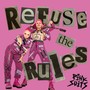 Refuse the Rules