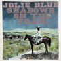 Shadows on the Trail (Explicit)