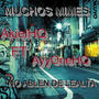 MUCHOS MIMES (feat. AyyOneHQ) [Explicit]