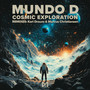 Cosmic Exploration